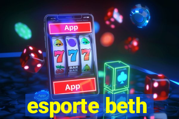 esporte beth